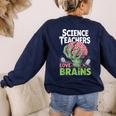 Science Teachers Love Brains Shirt Men Women Halloween Women's Sweatshirt Back Print Navy Science Teachers Love Brains Shirt Men Women Halloween Women's Sweatshirt Back Print Navy