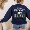 These Are Times Difficult Music Teacher Band Men Women Women's Sweatshirt Back Print Navy These Are Times Difficult Music Teacher Band Men Women Women's Sweatshirt Back Print Navy