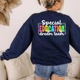 Special Education Dream Team Back To School SPED Teacher Women's Sweatshirt Back Print Navy Special Education Dream Team Back To School SPED Teacher Women's Sweatshirt Back Print Navy