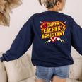Super Teacher's Assistant Educational Superhero Women's Sweatshirt Back Print Navy Super Teacher's Assistant Educational Superhero Women's Sweatshirt Back Print Navy