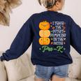 I Teach Cutest Pumpkins In Patch Thanksgiving Teacher Pre-K For Men Women Women's Sweatshirt Back Print Navy I Teach Cutest Pumpkins In Patch Thanksgiving Teacher Pre-K For Men Women Women's Sweatshirt Back Print Navy