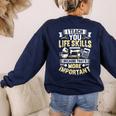 I Teach You Life Skills Home Economics Teacher Women's Sweatshirt Back Print Navy I Teach You Life Skills Home Economics Teacher Women's Sweatshirt Back Print Navy