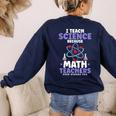 I Teach Science Because Math Teachers Need Heroes Too Women's Sweatshirt Back Print Navy I Teach Science Because Math Teachers Need Heroes Too Women's Sweatshirt Back Print Navy