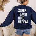 Teacher Hiking Shirt Teaching Hiker T Shirt Women's Sweatshirt Back Print Navy Teacher Hiking Shirt Teaching Hiker T Shirt Women's Sweatshirt Back Print Navy