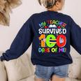 My Teacher Survived 100 Days Of Me 100 Days Of School Women's Sweatshirt Back Print Navy