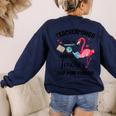 Teachermingo Like A Normal Teacher Only More Fabulous Women's Sweatshirt Back Print Navy