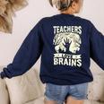 Teachers Love Brains Halloween Costume Boo Trick Teach Women's Sweatshirt Back Print Navy Teachers Love Brains Halloween Costume Boo Trick Teach Women's Sweatshirt Back Print Navy