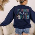 Teaching Preschool Teacher Tiny Humans Are My Favorite Women's Sweatshirt Back Print Navy Teaching Preschool Teacher Tiny Humans Are My Favorite Women's Sweatshirt Back Print Navy