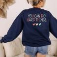 Test Day Teacher You Can Do Hard Things Heart Women Kids Women's Sweatshirt Back Print Navy Test Day Teacher You Can Do Hard Things Heart Women Kids Women's Sweatshirt Back Print Navy