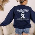 History Teacher Joke Four Score & Seven Years Women's Sweatshirt Back Print Navy History Teacher Joke Four Score & Seven Years Women's Sweatshirt Back Print Navy