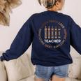 History Teacher Teach Love African American Men Women Women's Sweatshirt Back Print Navy