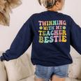 Twinning With My Teacher Bestie Twin Day Matching Teachers For Men Women Girls Kids Women's Sweatshirt Back Print Navy Twinning With My Teacher Bestie Twin Day Matching Teachers For Men Women Girls Kids Women's Sweatshirt Back Print Navy
