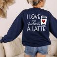 Valentines Day Teacher Tee I Love My Students A Latte Women's Sweatshirt Back Print Navy Valentines Day Teacher Tee I Love My Students A Latte Women's Sweatshirt Back Print Navy