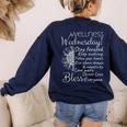 Wellness Wednesday Nurse Counselor Teacher Quotes Women's Sweatshirt Back Print Navy Wellness Wednesday Nurse Counselor Teacher Quotes Women's Sweatshirt Back Print Navy