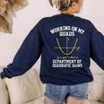 Working On My Quads Algebra Math Gym Teacher Women's Sweatshirt Back Print Navy