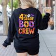 4th Grade Boo Crew Ghost Halloween Teacher Costume Women's Sweatshirt Back Print Black 4th Grade Boo Crew Ghost Halloween Teacher Costume Women's Sweatshirt Back Print Black
