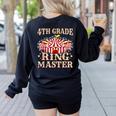 4th Grade Ringmaster Shirt 4th Grade Teacher Shirts Teacher Men Women Kids Women's Sweatshirt Back Print Black