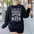 5 Out Of 4 People Struggle With Math Teacher Science Women's Sweatshirt Back Print Black 5 Out Of 4 People Struggle With Math Teacher Science Women's Sweatshirt Back Print Black