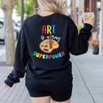 Art Is My Superpower Art Teacher Women's Sweatshirt Back Print Black Art Is My Superpower Art Teacher Women's Sweatshirt Back Print Black
