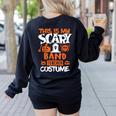 Band Teacher Halloween Shirt Costume School Marching Band For Men Women Women's Sweatshirt Back Print Black