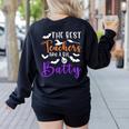 The Best Teachers Are A Bit Batty Teacher Bat Halloween Women's Sweatshirt Back Print Black The Best Teachers Are A Bit Batty Teacher Bat Halloween Women's Sweatshirt Back Print Black