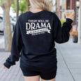 Broadway Actor There Will Be Drama Theater Teacher Men Women Women's Sweatshirt Back Print Black
