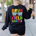 Bruh It's Field Day Teacher Boys Girls Kids Field Day 2025 Women's Sweatshirt Back Print Black