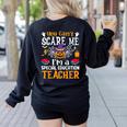 You Can't Scare Me I'm A Special Education Teacher Halloween Women's Sweatshirt Back Print Black You Can't Scare Me I'm A Special Education Teacher Halloween Women's Sweatshirt Back Print Black