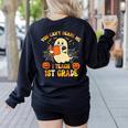 You Can't Scare Me I Teach First Grade Halloween Teacher Women's Sweatshirt Back Print Black You Can't Scare Me I Teach First Grade Halloween Teacher Women's Sweatshirt Back Print Black