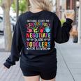 Childcare Teacher Negotiate With Toddlers Daycare Provider Men Women Girls Kids Women's Sweatshirt Back Print Black