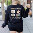 Communication Looks Different For Everyone SPED Teacher ASD Women's Sweatshirt Back Print Black Communication Looks Different For Everyone SPED Teacher ASD Women's Sweatshirt Back Print Black