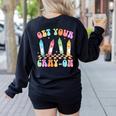 Get Your Cray-On Preschool Teacher Kindergarten Teacher Women's Sweatshirt Back Print Black Get Your Cray-On Preschool Teacher Kindergarten Teacher Women's Sweatshirt Back Print Black