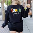 Cute Admin Squad Crew Team Back To School Teacher For Men Women Women's Sweatshirt Back Print Black Cute Admin Squad Crew Team Back To School Teacher For Men Women Women's Sweatshirt Back Print Black