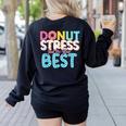 Donut Stress Just Do Your Best Teachers Testing Day For Men Women Girls Kids Women's Sweatshirt Back Print Black Donut Stress Just Do Your Best Teachers Testing Day For Men Women Girls Kids Women's Sweatshirt Back Print Black