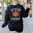 Lets Eat Kids Punctuation Saves Lives Thanksgiving Teacher Women's Sweatshirt Back Print Black Lets Eat Kids Punctuation Saves Lives Thanksgiving Teacher Women's Sweatshirt Back Print Black