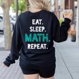Eat Sleep Math Repeat Math Teacher Men Women Girls Kids Women's Sweatshirt Back Print Black