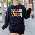 English Teacher Ela Vibes Teacher Kids First Day Of School Women's Sweatshirt Back Print Black