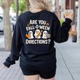 Are You Fall O Ween Directions Halloween Teacher Ghosts Women's Sweatshirt Back Print Black Are You Fall O Ween Directions Halloween Teacher Ghosts Women's Sweatshirt Back Print Black