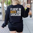 Fluent In Math And Sarcasm Teacher Women's Sweatshirt Back Print Black Fluent In Math And Sarcasm Teacher Women's Sweatshirt Back Print Black