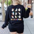 Halloween PE Teacher Spooky Physical Education Teacher Women's Sweatshirt Back Print Black Halloween PE Teacher Spooky Physical Education Teacher Women's Sweatshirt Back Print Black