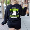 Halloween This Is My Scary Preschool Teacher Custome For Men Women Kids Women's Sweatshirt Back Print Black