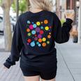 Happy Dot Day Colorful Polka Dot Art Teacher Student Kids Women's Sweatshirt Back Print Black