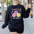 Happy To See Your Face Smile Face Teacher Back To School Women's Sweatshirt Back Print Black Happy To See Your Face Smile Face Teacher Back To School Women's Sweatshirt Back Print Black
