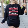 I'm A Teacher And A Marathon Runner Don't Underestimate Me Men Women Women's Sweatshirt Back Print Black I'm A Teacher And A Marathon Runner Don't Underestimate Me Men Women Women's Sweatshirt Back Print Black