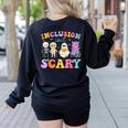 Inclusion Isn't Scary Ghost Halloween SLP Sped Teacher Women's Sweatshirt Back Print Black