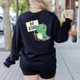 Be Kind Teacher Anti-Bullying Dino Kindness Women Men Boys Women's Sweatshirt Back Print Black Be Kind Teacher Anti-Bullying Dino Kindness Women Men Boys Women's Sweatshirt Back Print Black