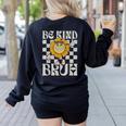Be Kind Unity Day Orange Anti Bullying For Kids Teachers Women's Sweatshirt Back Print Black Be Kind Unity Day Orange Anti Bullying For Kids Teachers Women's Sweatshirt Back Print Black