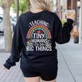 Kindergarten Teacher Tiny Humans Pre-School Teacher Women's Sweatshirt Back Print Black