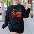 Life Is Better With Music Theory Musician Teacher Notes Clef Women's Sweatshirt Back Print Black Life Is Better With Music Theory Musician Teacher Notes Clef Women's Sweatshirt Back Print Black