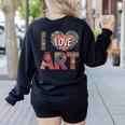 I Love Art Artist Painter Colorful Painting Art Teacher Women's Sweatshirt Back Print Black I Love Art Artist Painter Colorful Painting Art Teacher Women's Sweatshirt Back Print Black